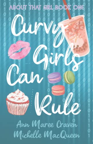 Imagen de archivo de Curvy Girls Can Rule a la venta por GreatBookPrices