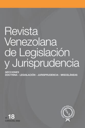 Stock image for Revista Venezolana de Legislacin y Jurisprudencia N. 18 (Spanish Edition) for sale by ALLBOOKS1