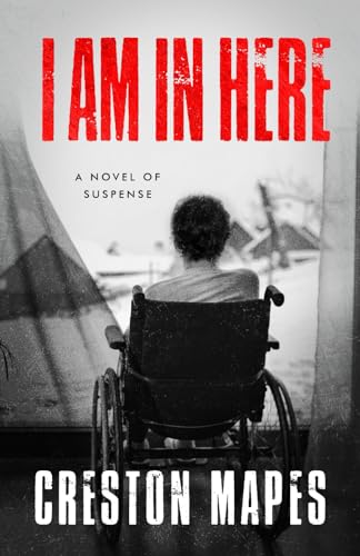 Imagen de archivo de I Am In Here: A Breathtaking Christian Thriller a la venta por HPB-Emerald