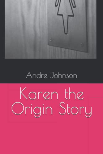 Stock image for Karen the Origin Story for sale by Better World Books