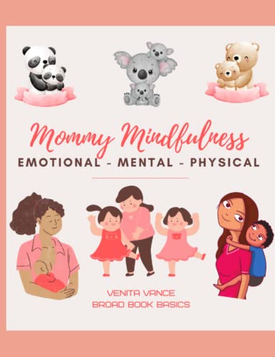 Stock image for Mommy Mindfulness for sale by PBShop.store US