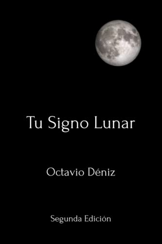 Beispielbild fr Tu Signo Lunar. Segunda Edici n zum Verkauf von Ria Christie Collections