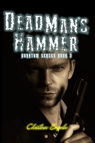 9798846826694: Dead Man's Hammer: Quantum Book 3 (The Quantum Series)