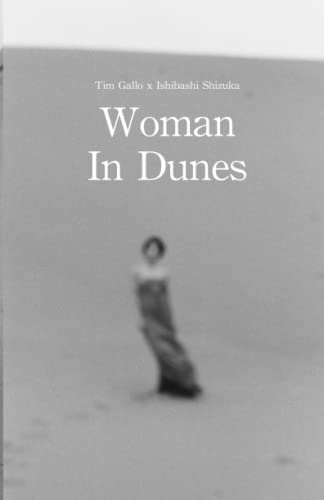 Stock image for Woman in Dunes for sale by GreatBookPrices