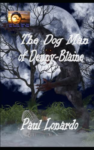 Stock image for The Dog Man of Denny-Blaine for sale by Ria Christie Collections