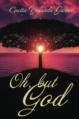 Stock image for Oh; but God for sale by Ria Christie Collections