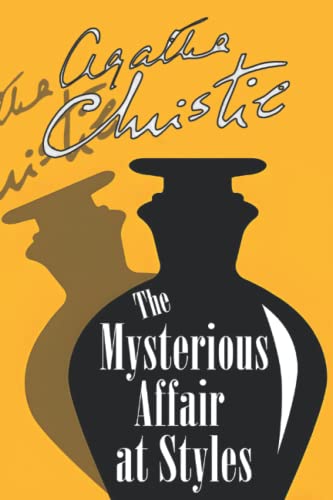 Beispielbild fr The Mysterious Affair at Styles - A Hercule Poirot Mystery zum Verkauf von Better World Books