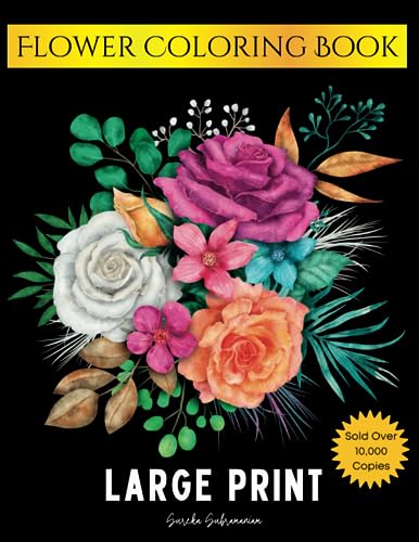 Imagen de archivo de Large Print - Flower Coloring Book: 50 Simple and Bold Relaxing Designs for Adults a la venta por Big River Books