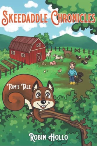 Stock image for Skeedaddle Chronicles: Tom's Tale (Skeedaddle Chronicles 1) for sale by HPB-Diamond