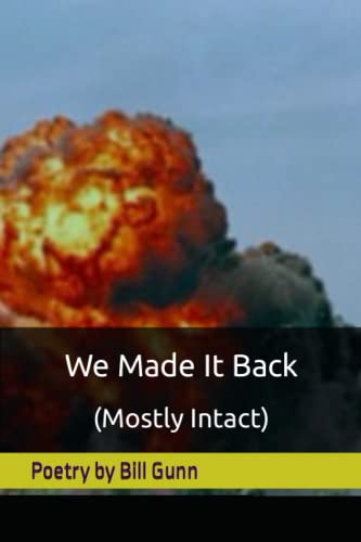 Stock image for We Made It Back (Mostly Intact) for sale by St Vincent de Paul of Lane County
