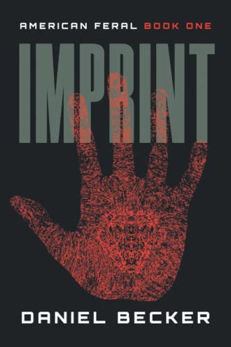 Imagen de archivo de Imprint : American Feral: Book One a la venta por Better World Books