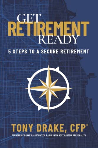 Stock image for Get Retirement-Ready: 5 Steps to a Secure Retirement for sale by GreatBookPrices