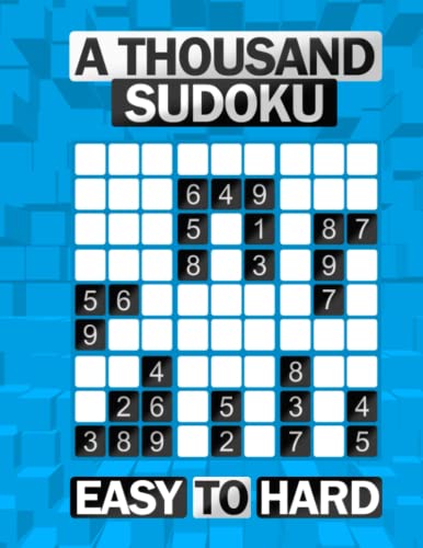 Imagen de archivo de A Thousand Sudoku: Over 1000 Sudoku Puzzles From Easy To Hard | Sudoku Puzzle Book For Adults a la venta por SecondSale