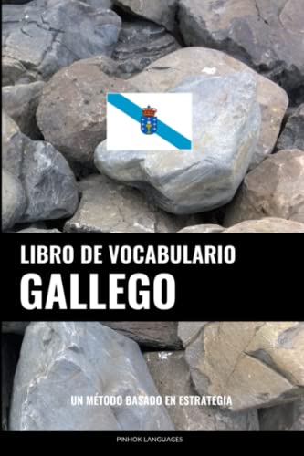 9798848453690: Libro de Vocabulario Gallego: Un Mtodo Basado en Estrategia