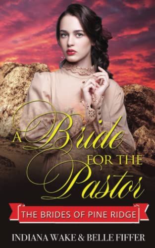 Imagen de archivo de A Bride For The Pastor a la venta por GreatBookPrices