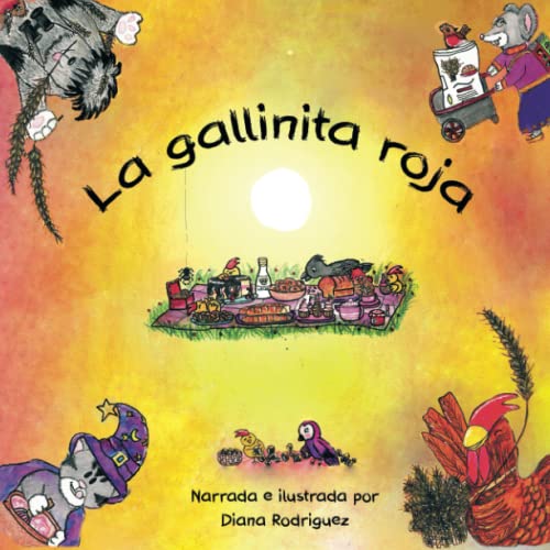 Stock image for La gallinita Roja: Nueva y divertida versi n con las recetas de la abuela! for sale by Ria Christie Collections