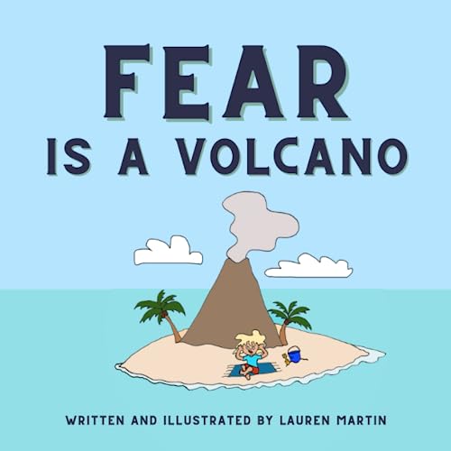 Beispielbild fr Fear Is A Volcano zum Verkauf von GreatBookPrices