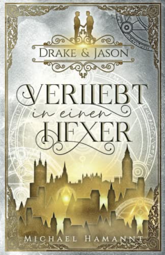 Imagen de archivo de Drake & Jason - Verliebt in einen Hexer: Fantasy-Roman a la venta por medimops