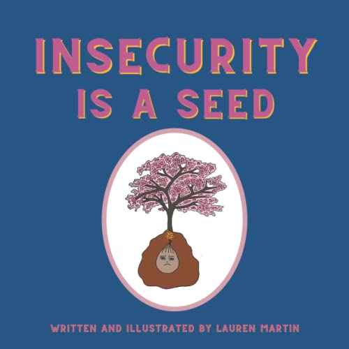 Stock image for Insecurity is a Seed for sale by GreatBookPrices