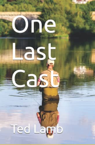 Beispielbild fr One Last Cast zum Verkauf von GreatBookPrices