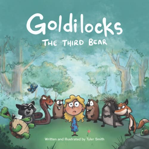 Beispielbild fr Goldilocks : The Third Bear zum Verkauf von Better World Books: West