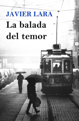 9798849032092: La balada del temor: Relatos basados en hechos reales (Spanish Edition)