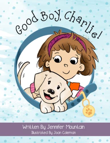 Stock image for Good Boy, Charlie! for sale by PBShop.store US
