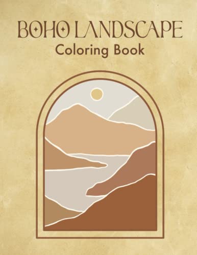 Imagen de archivo de Boho Landscape Coloring Book: A Relaxing Minimalist Boho Aesthetic Scenery Coloring Book for Adults and Teens a la venta por HPB-Ruby