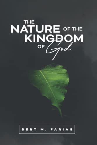 Stock image for The Nature of the Kingdom of God (Living Letters to the Churches) for sale by California Books
