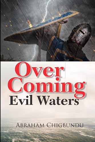 Stock image for Over Coming Evil Waters for sale by PBShop.store US