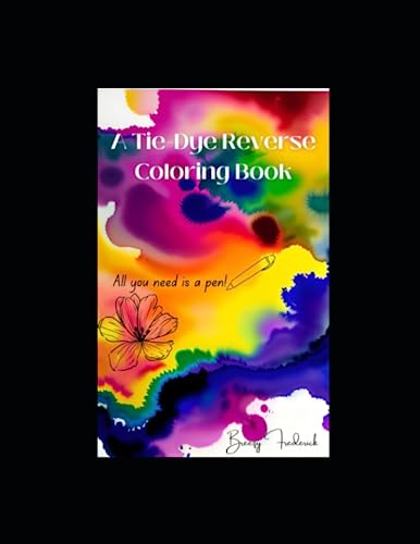 Stock image for Tie Dye Reverse Coloring Book for sale by GreatBookPrices