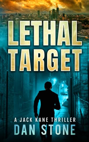 Stock image for Lethal Target: Book 1 in the Jack Kane series for sale by More Than Words