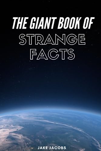 Stock image for The Giant Book of Strange Facts for sale by GreatBookPrices