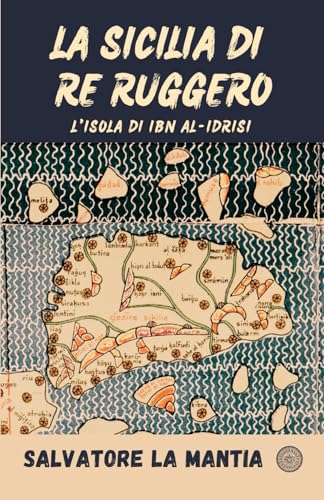 Beispielbild fr La Sicilia di re Ruggero (Paperback) zum Verkauf von Grand Eagle Retail