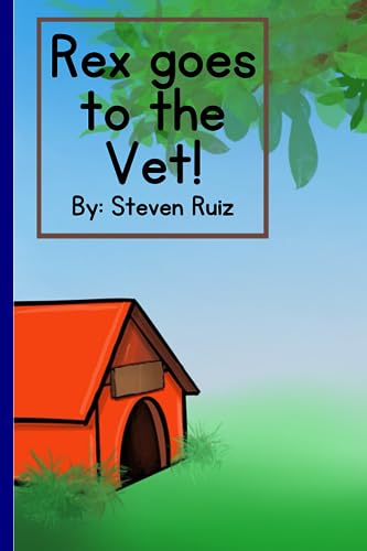 Stock image for Rex Goes To The Vet for sale by PBShop.store US