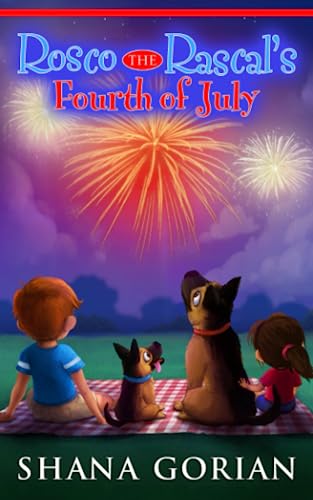 Beispielbild fr Rosco the Rascal's Fourth of July zum Verkauf von PBShop.store US