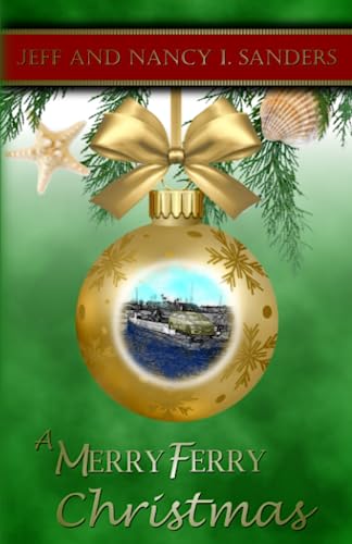 Imagen de archivo de A Merry Ferry Christmas a la venta por Red's Corner LLC