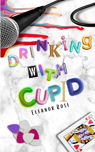 Stock image for Drinking With Cupid for sale by GreatBookPrices
