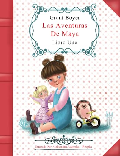 Stock image for Las Aventuras De Maya Libro Uno for sale by PBShop.store US