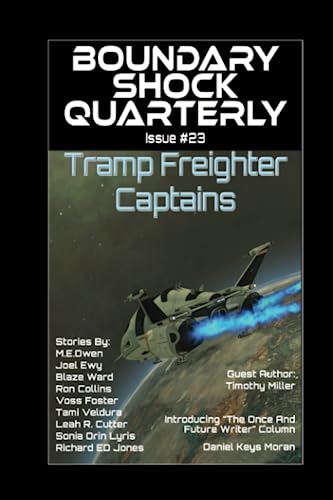 9798850796259: Tramp Freighter Captains (Boundary Shock Quarterly)