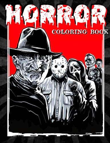 Imagen de archivo de Horror Coloring Book: The World of Scary Creatures and Creepy Serial Killers From Classic Horror Movies with 30 Haunting Coloring Pages for Adults And Kids a la venta por Red's Corner LLC