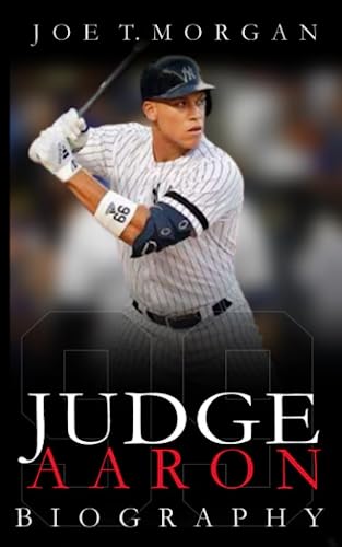 Beispielbild fr Aaron Judge: A Wild Ride through Aaron Judge's Baseball Adventures - From Rookie to Royalty! zum Verkauf von GreatBookPrices