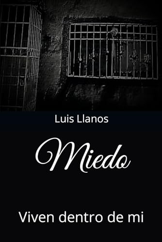 Stock image for Miedo: Viven dentro de mi (Spanish Edition) for sale by California Books