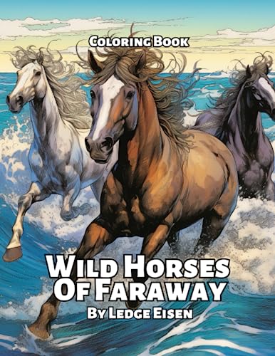 Stock image for Wild Horses Of Faraway Coloring Book for sale by GreatBookPrices