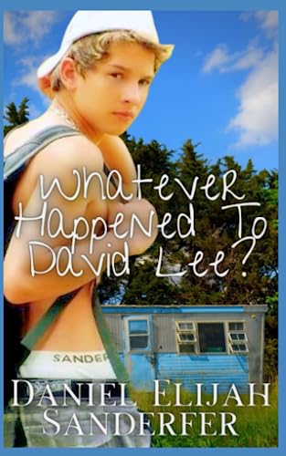Stock image for Whatever Happened To David Lee for sale by Ria Christie Collections
