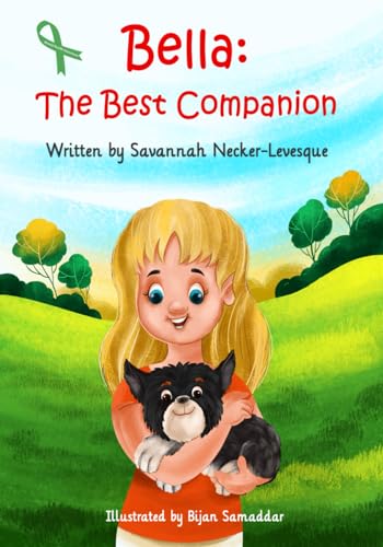 Stock image for Bella: The Best Companion for sale by GreatBookPrices