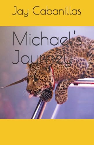 Stock image for Michael's Journey for sale by PBShop.store US