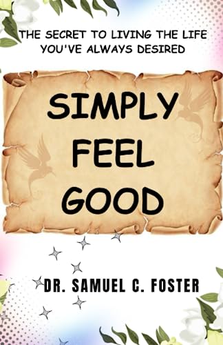 Beispielbild fr Simply Feel Good zum Verkauf von PBShop.store US