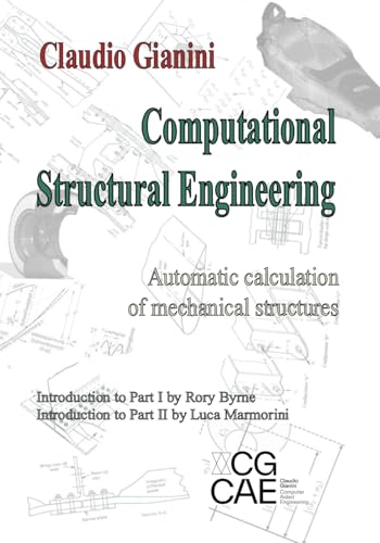 9798851858161: Computational Structural Engineering: Automatic calculation of mechanical structures
