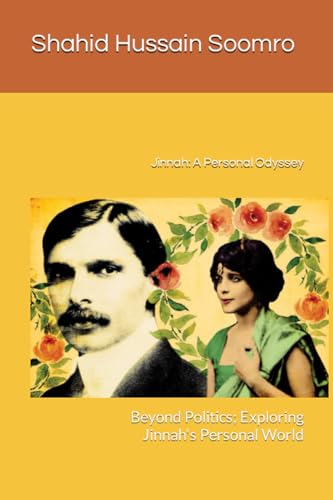Beispielbild fr Jinnah: A Personal Odyssey: Beyond Politics; Exploring Jinnah's Personal World zum Verkauf von Ria Christie Collections